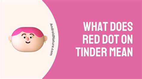 Anneke Jong. . What does the red dot mean on tinder